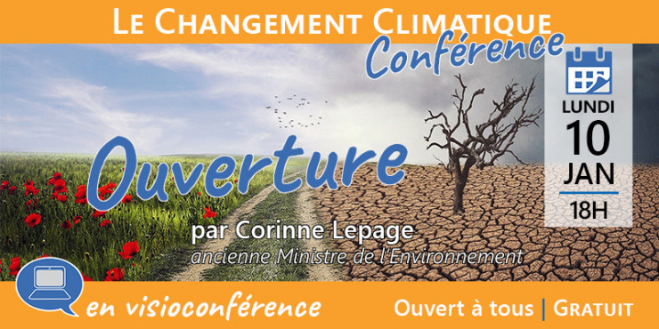10 jan. 2022 | Le changement climatique : Conférence d'ouverture
