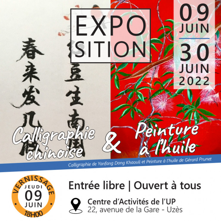 09 juin | Vernissage de l'exposition Calligraphie chinoise & Peinture à l'huile