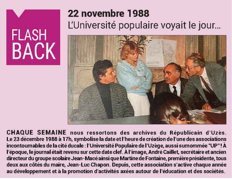 FLASH BACK  - Le 22 novembre 1988 L’Université populaire voyait le jour... 